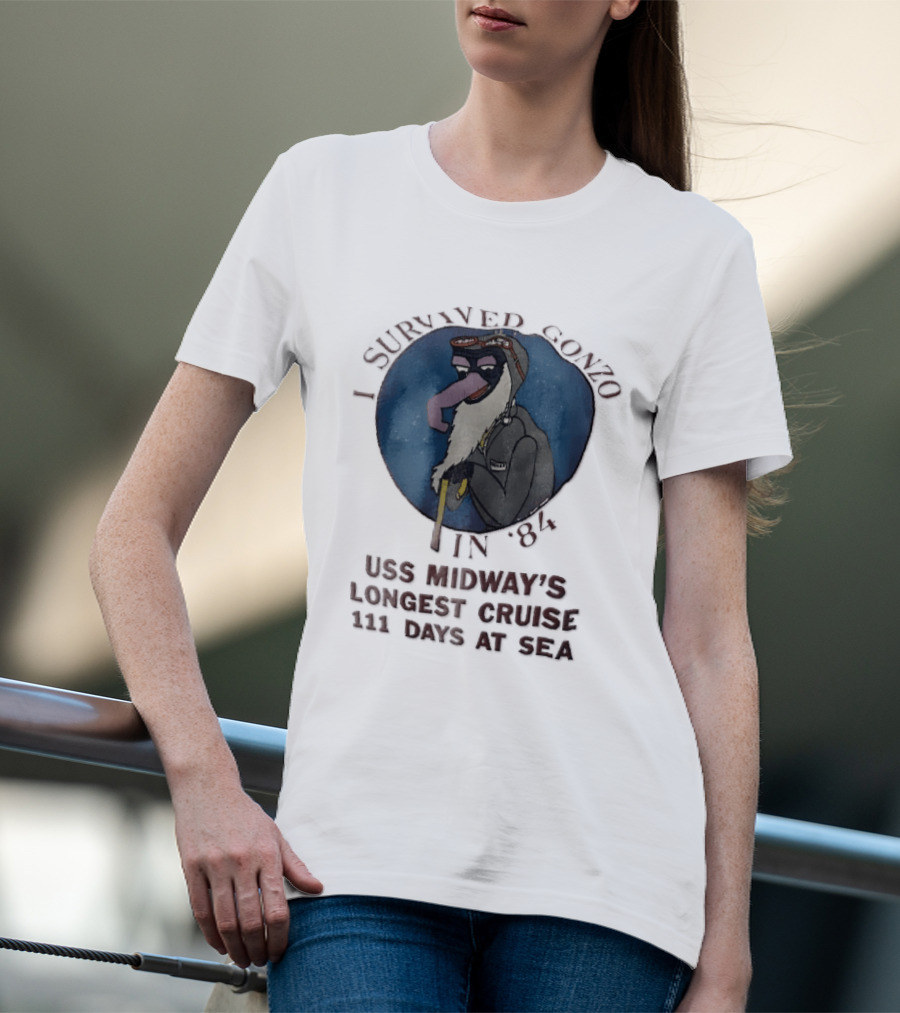 USS Midway I Survived Gonzo 1984 Longest Cruise 111 Days At Sea T-Shirt
