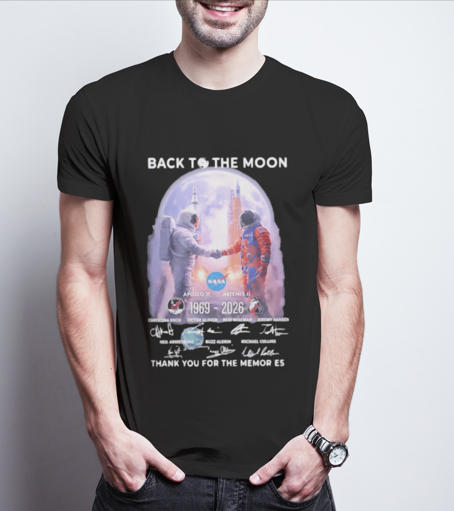 Back To The Moon Apollo 11 Artemis II 1969 2026 NASA Thank You For The Memories T-Shirt