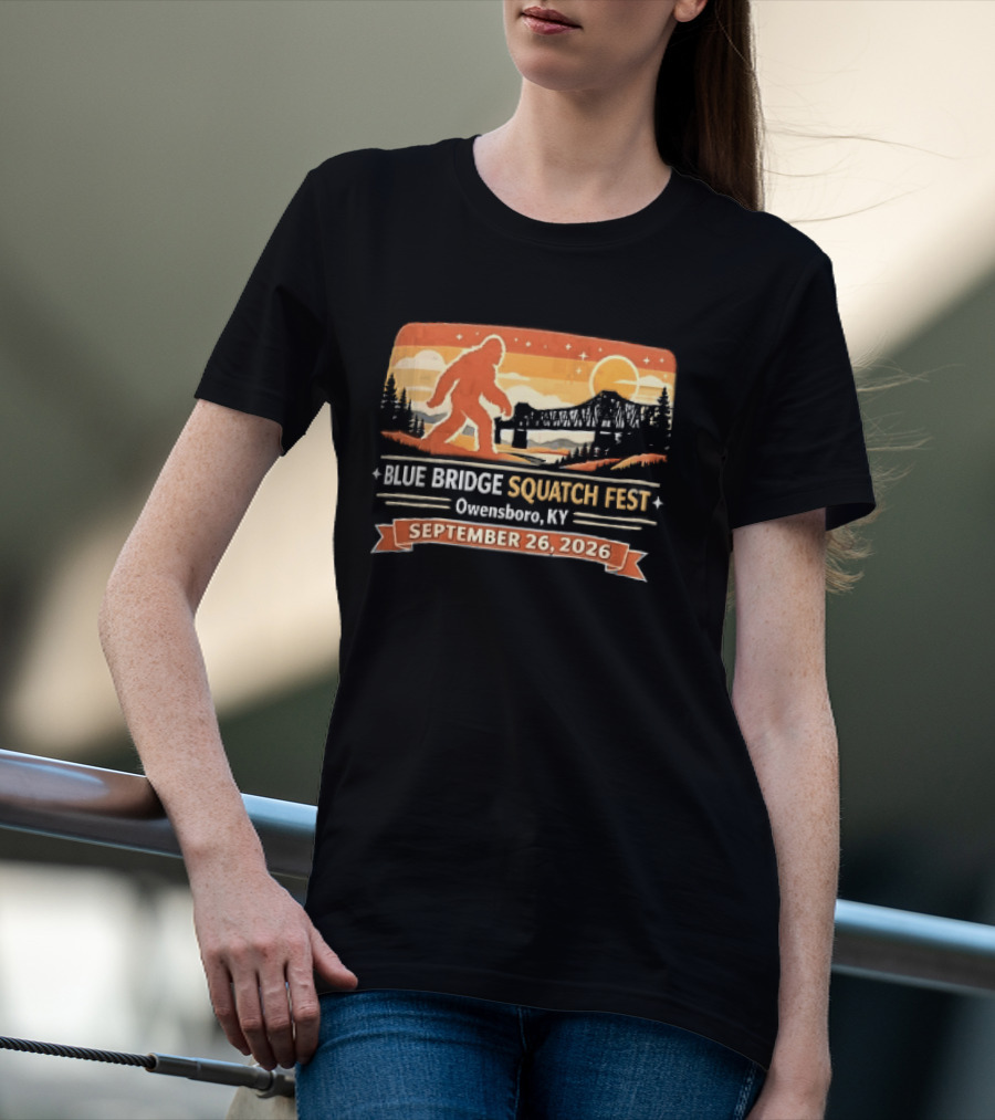Blue Bridge Squatch Fest Owensboro KY Sasquatch River Sunset September 26 2026 T-Shirt