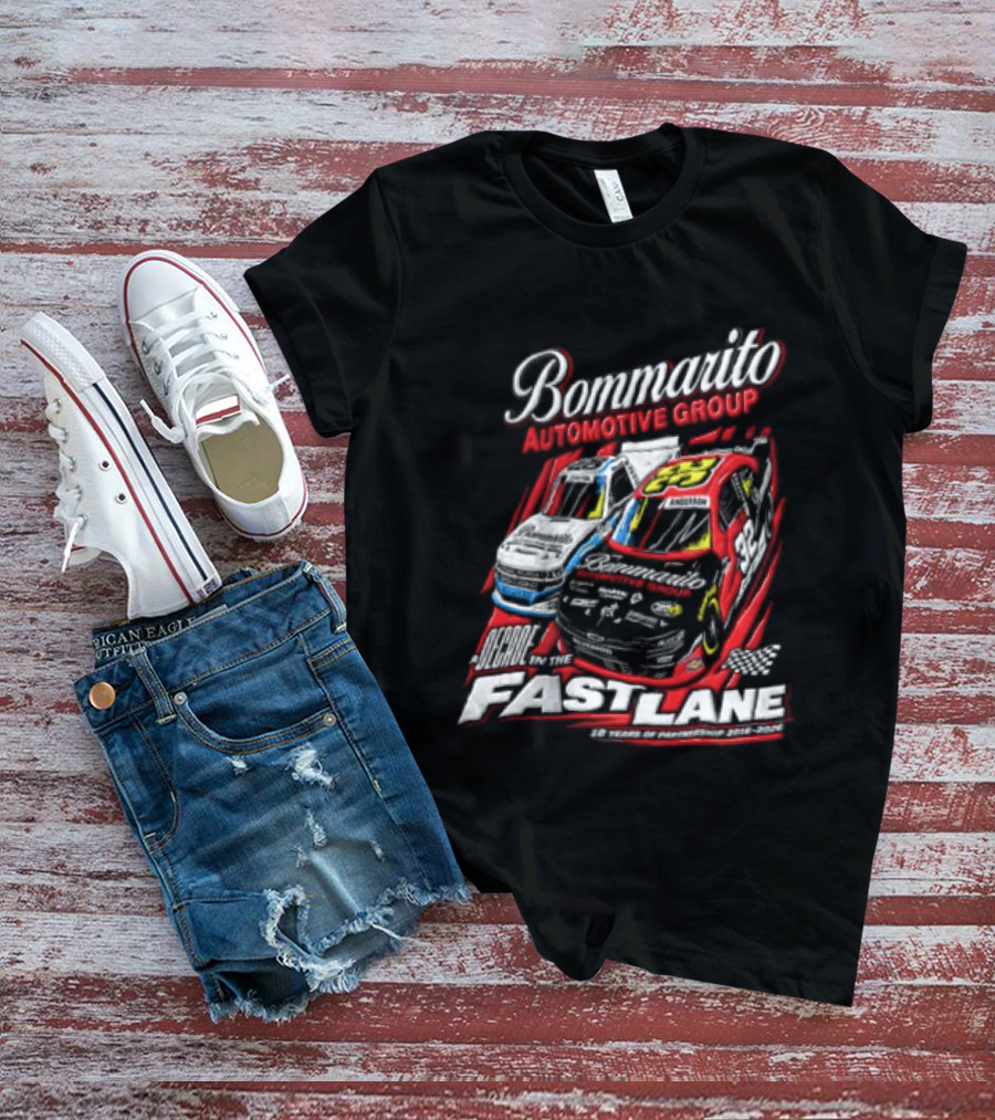 Bommarito Automotive Group Decade Fast Lane Anderson 10 Years Partnership 2016 2026 Race Cars T-Shirt