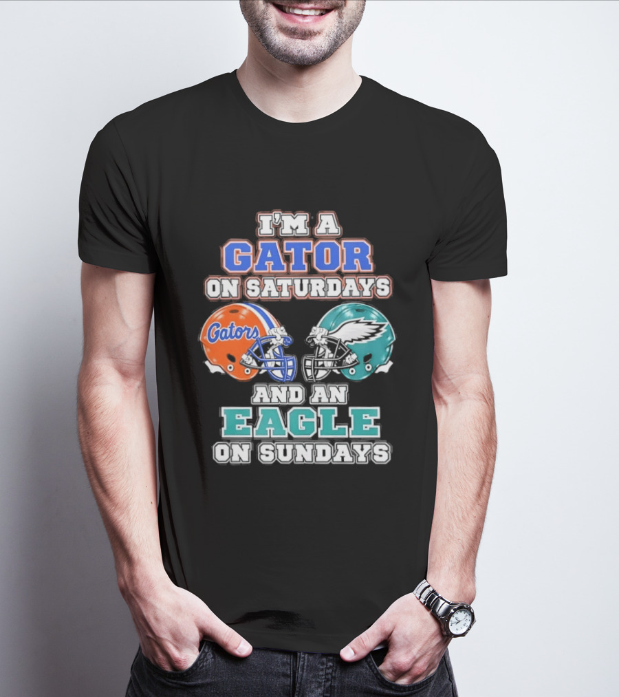 I'm A Gator On Saturdays And An Eagle On Sundays Football Helmets T-Shirt