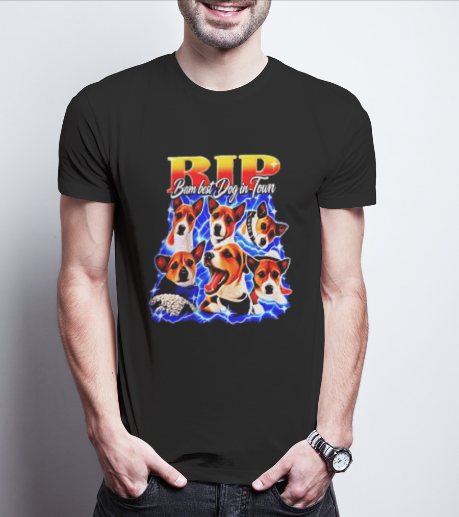 RIP Bam Best Dog In Town Jack Russells Lightning T-Shirt