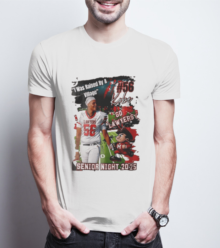 I Was Raised By A Village Kobe #56 Go Lawyers Senior Night 2025 Football Field Cartoon T-Shirt