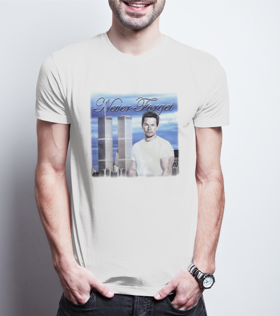 Never Forget Twin Towers Mark Wahlberg T-Shirt