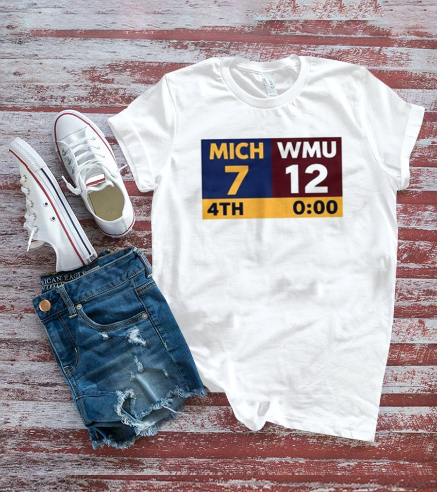 Nice Dave Portnoy Wearing MICH 7 WMU 12 4th 0:00 Michigan Miracle Comeback T-Shirt