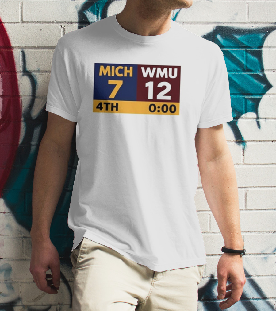 Nice Dave Portnoy Wearing MICH 7 WMU 12 4th 0:00 Michigan Miracle Comeback T-Shirt