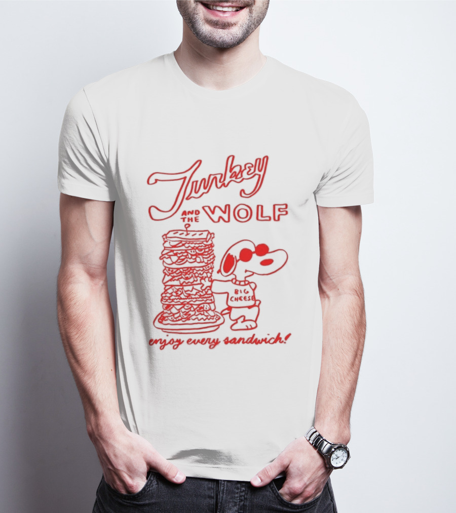 Turkey And The Wolf Big Cheese Enjoy Every Sandwich Stacked Cartoon Concept T-Shirt