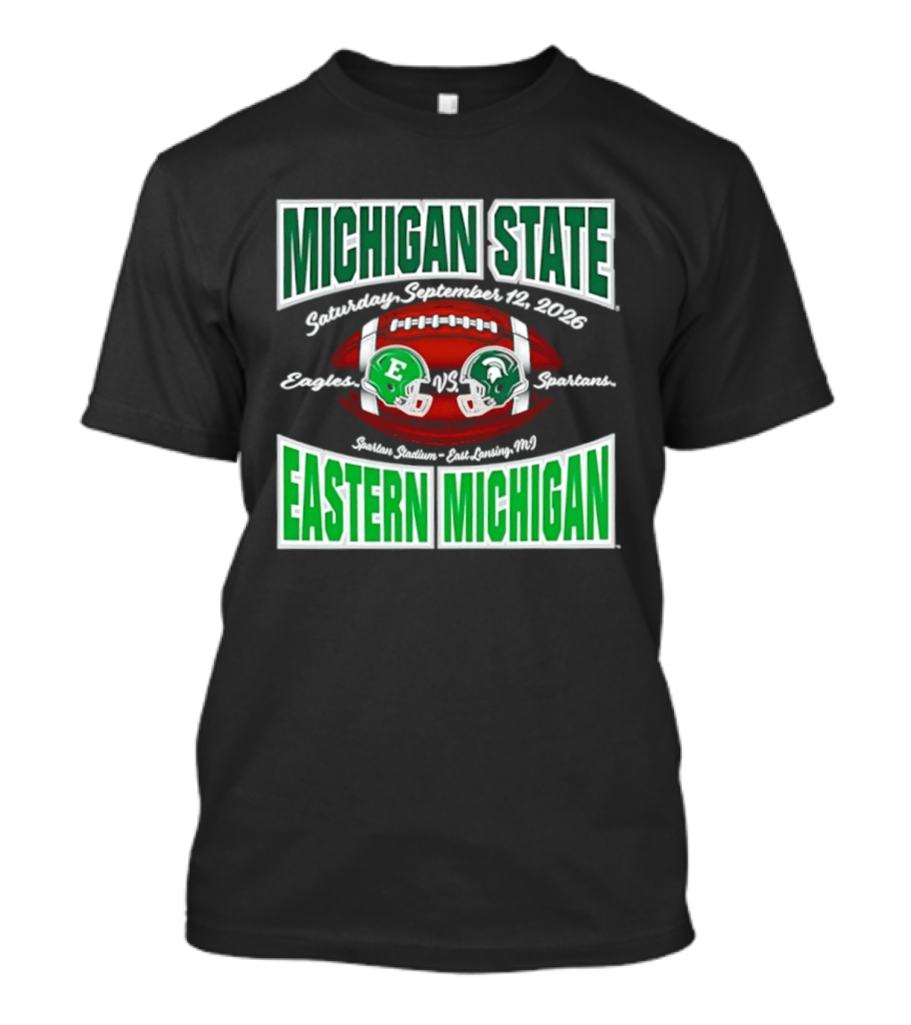 Michigan State Spartans Vs Eastern Michigan Football Game September 12 2026 T-Shirt