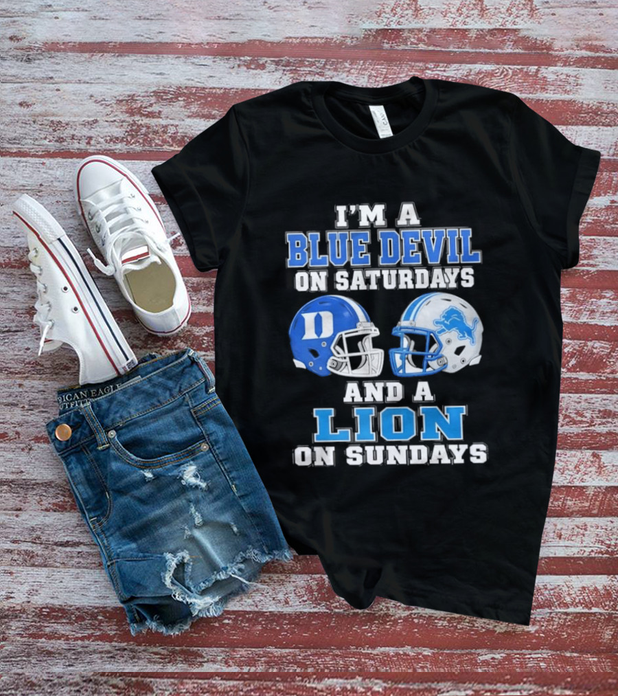 I'm A Blue Devil On Saturdays And A Lion On Sundays Helmets T-Shirt