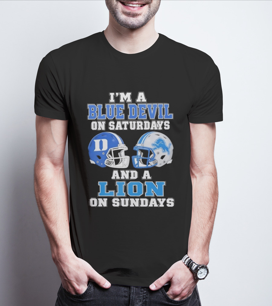 I'm A Blue Devil On Saturdays And A Lion On Sundays Helmets T-Shirt