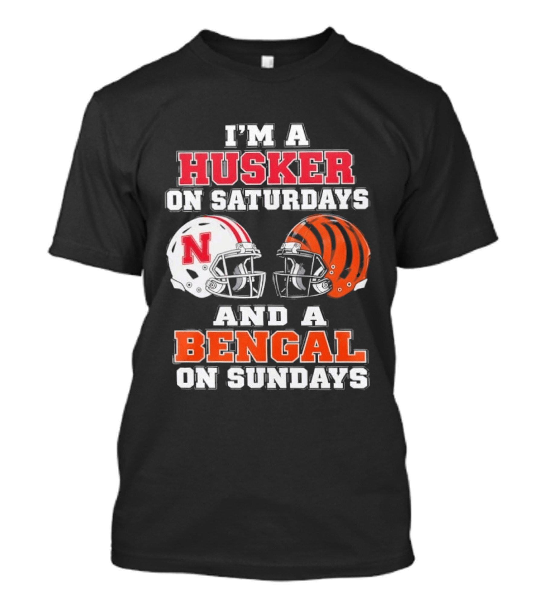 I'm A Husker On Saturdays And A Bengal On Sundays Football Helmet Team Pride T-Shirt