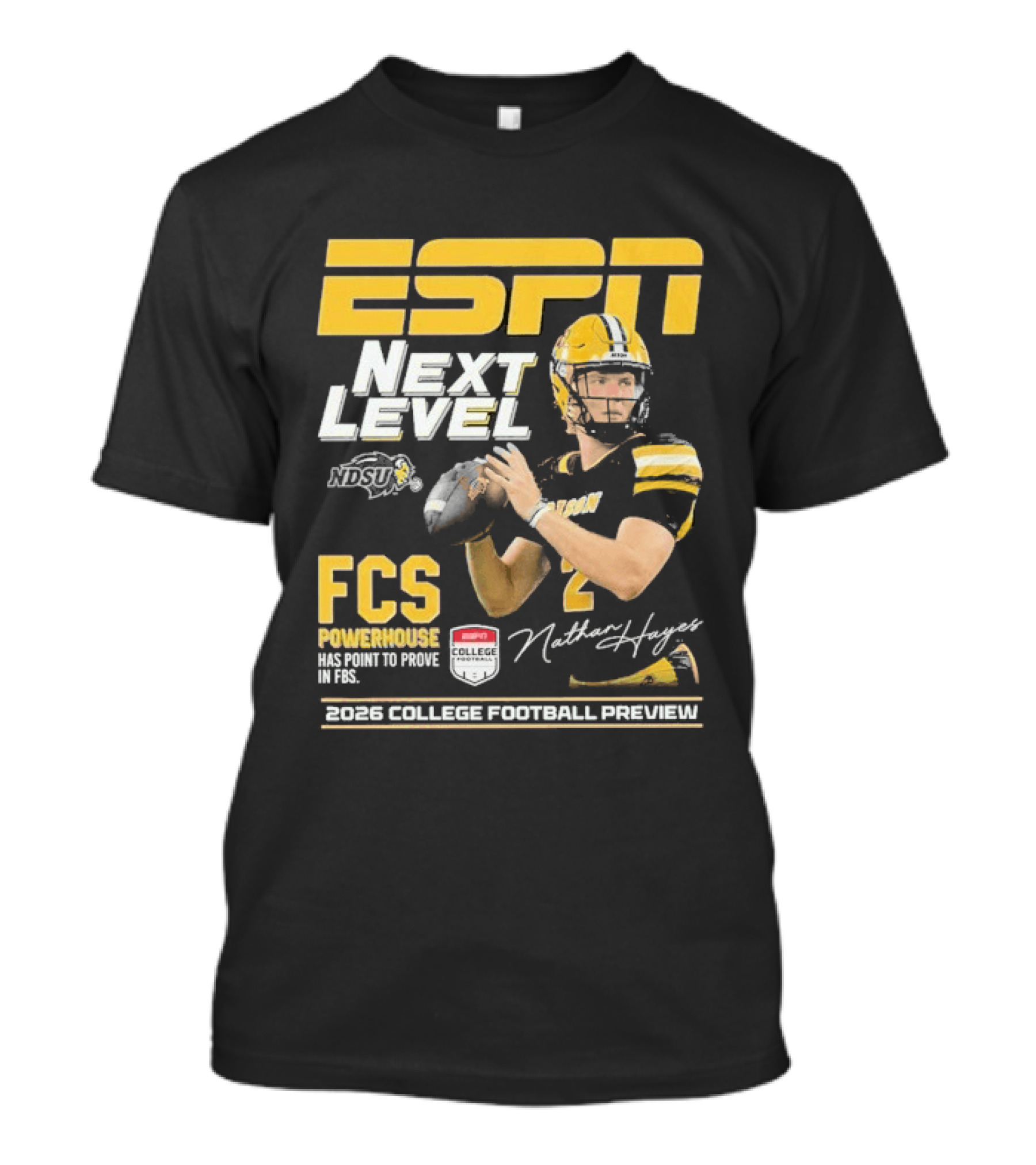 ESPN Next Level Nathan Hayes NDSU FCS Powerhouse FBS 2026 College Football Preview T-Shirt