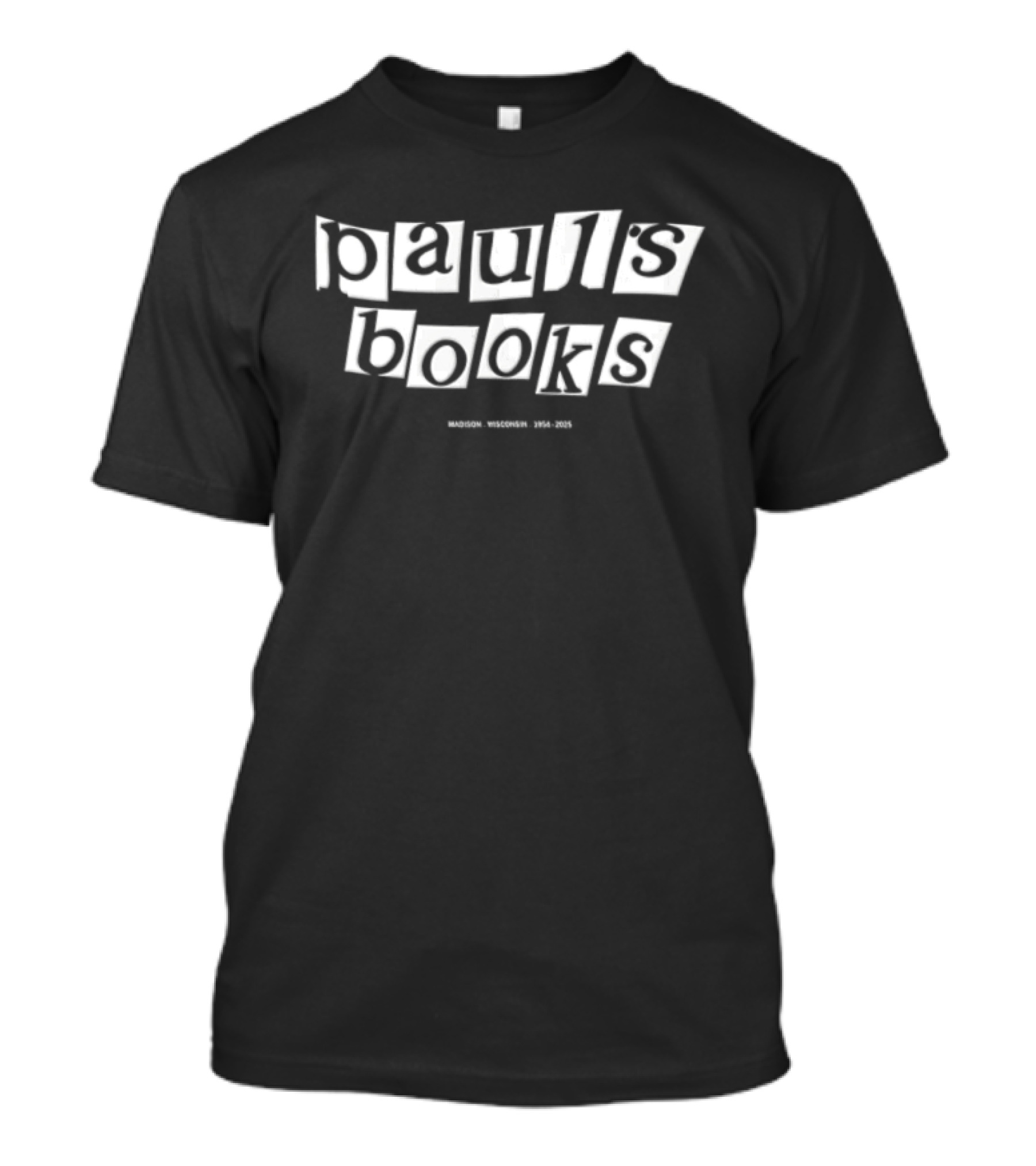 Paul's Books Madison Wisconsin 1954 2025 T-Shirt
