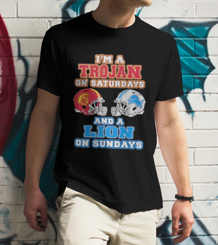 USC Trojan On Saturdays And Detroit Lion On Sundays Football Fan Gear T-Shirt