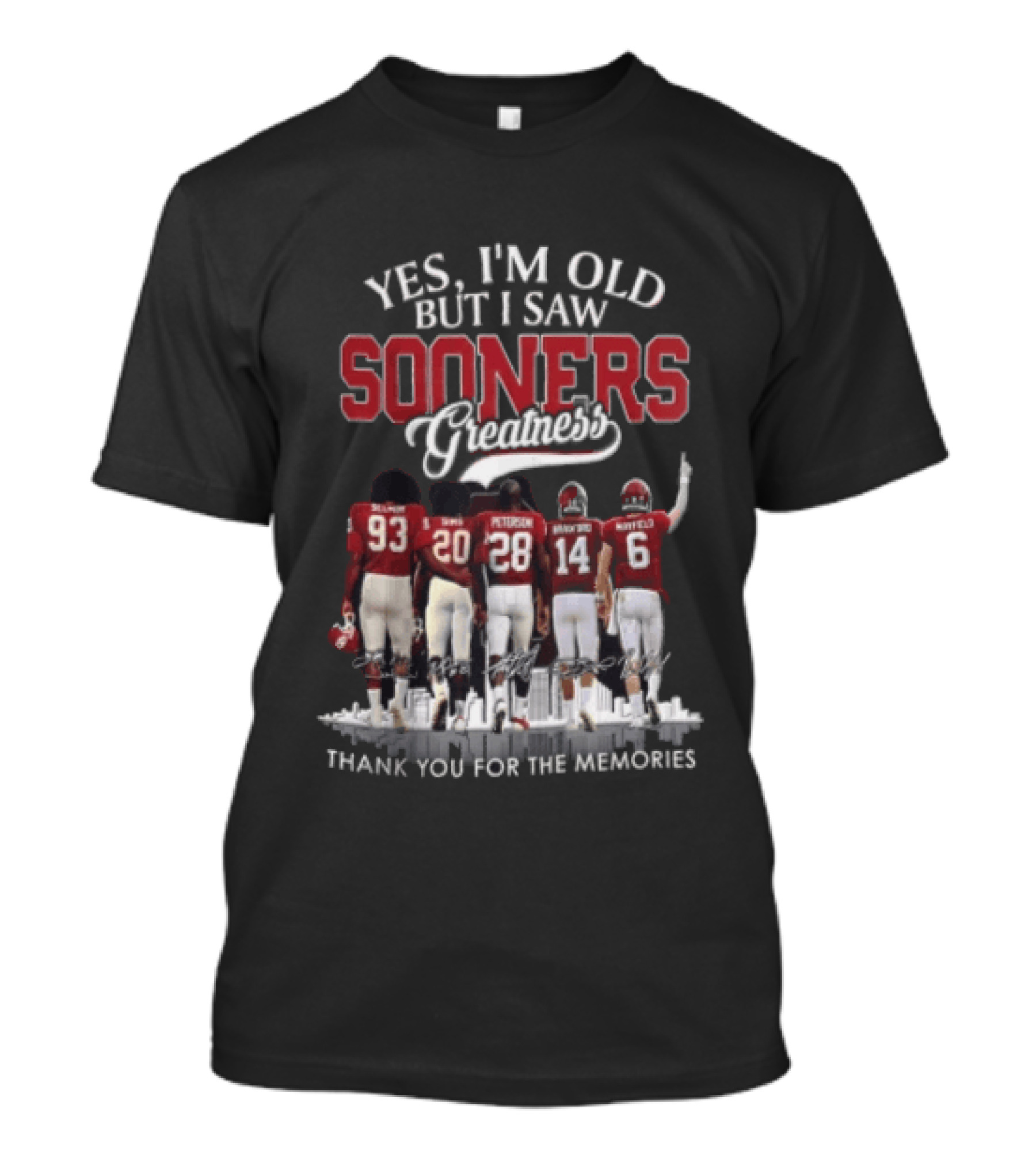 Yes I'm Old But I Saw Sooners Greatness Thank You For The Memories Boz Selmon Peterson Bradford Mayfield T-Shirt