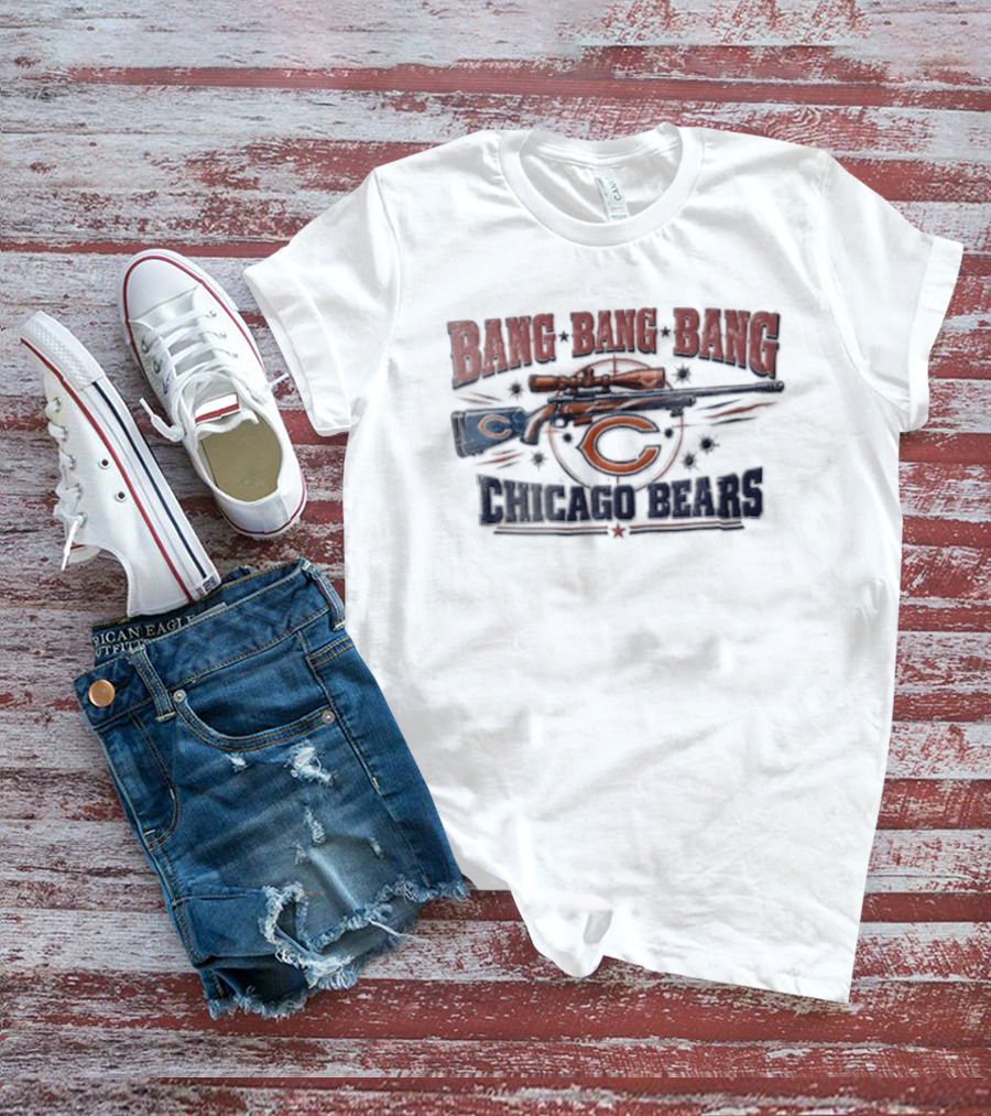 Chicago Bears Bang Bang Bang Sniper Rifle Target Scope Bullet Holes T-Shirt