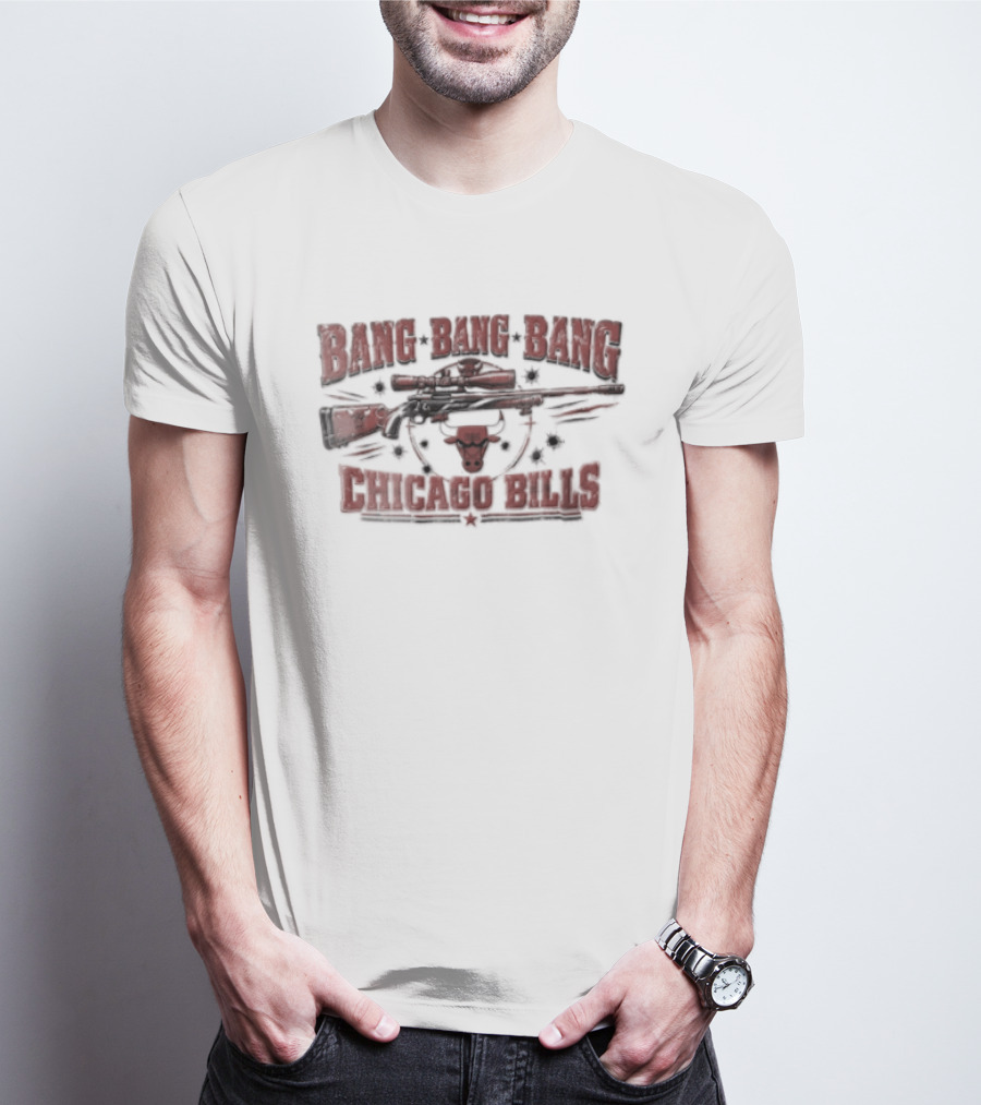 Bang Bang Bang Chicago Bulls Distressed Rifle Target Bullet Holes T-Shirt