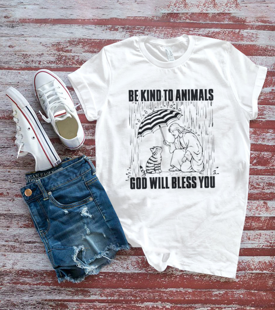 Be Kind To Animals God Will Bless You Christ And Cat Umbrella Compassion T-Shirt