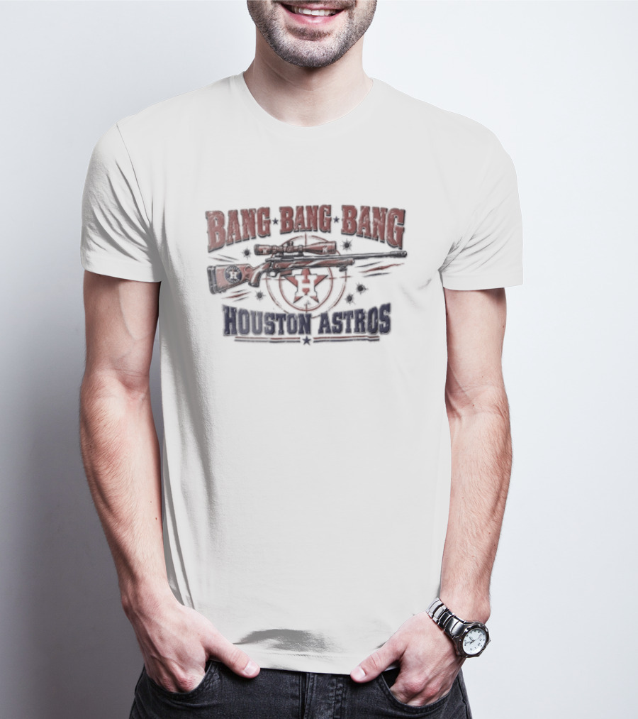 Bang Bang Bang Sniper Rifle Target Bullet Holes Houston Astros T-Shirt