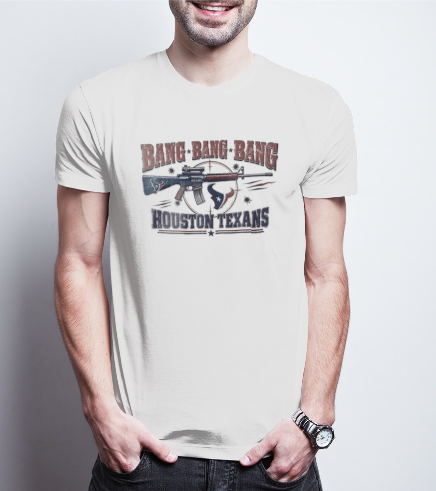Bang Bang Bang Houston Texans Distressed Rifle Target Bullet Holes T-Shirt