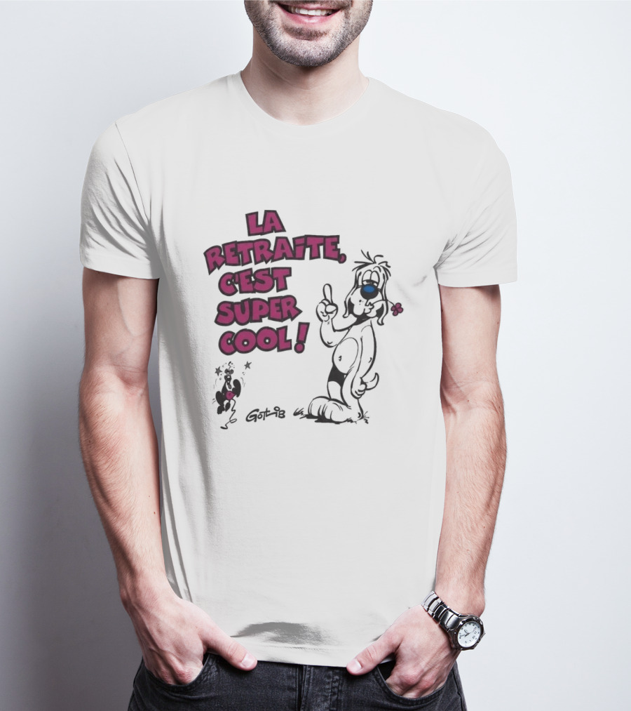 La Retraite C'est Super Cool Gotlib Humorous Cartoon T-Shirt