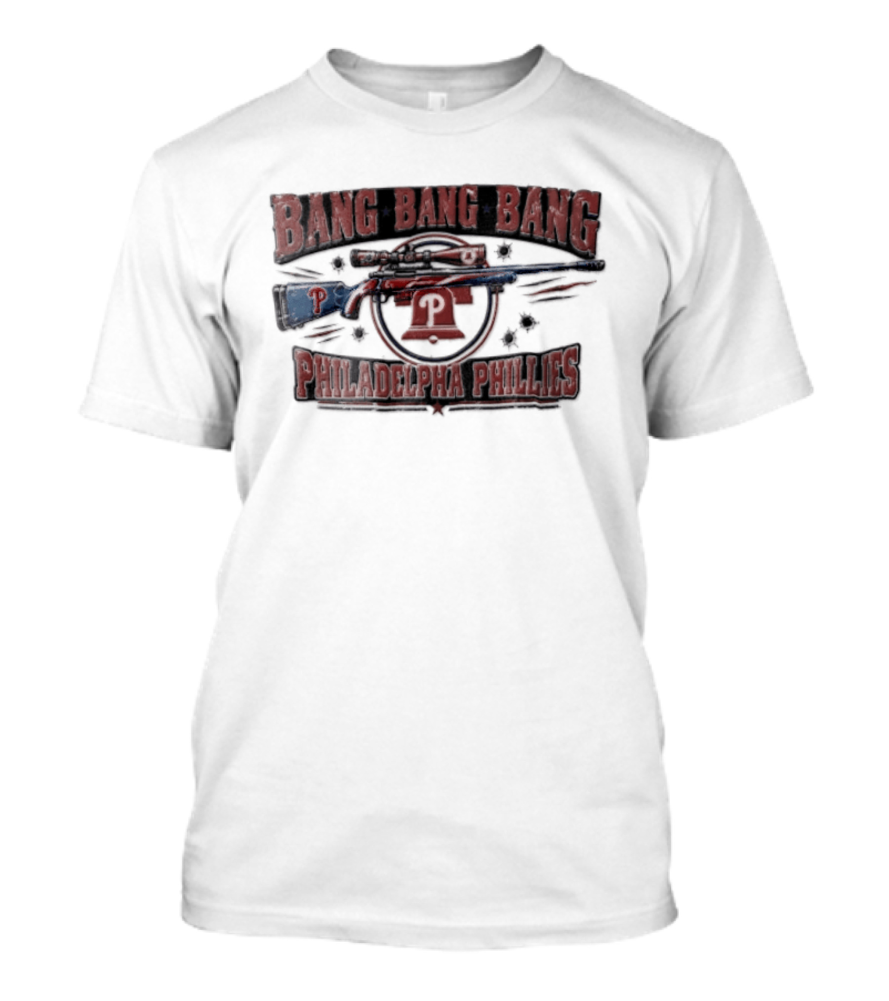 Bang Bang Bang Philadelphia Phillies Sniper Rifle Liberty Bell Bullet Holes T-Shirt