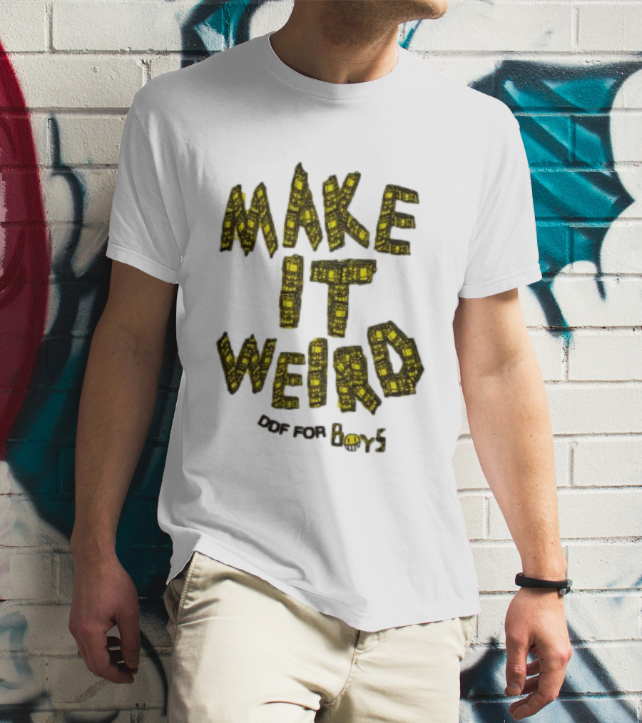 Make It Weird DEF For Boys T-Shirt
