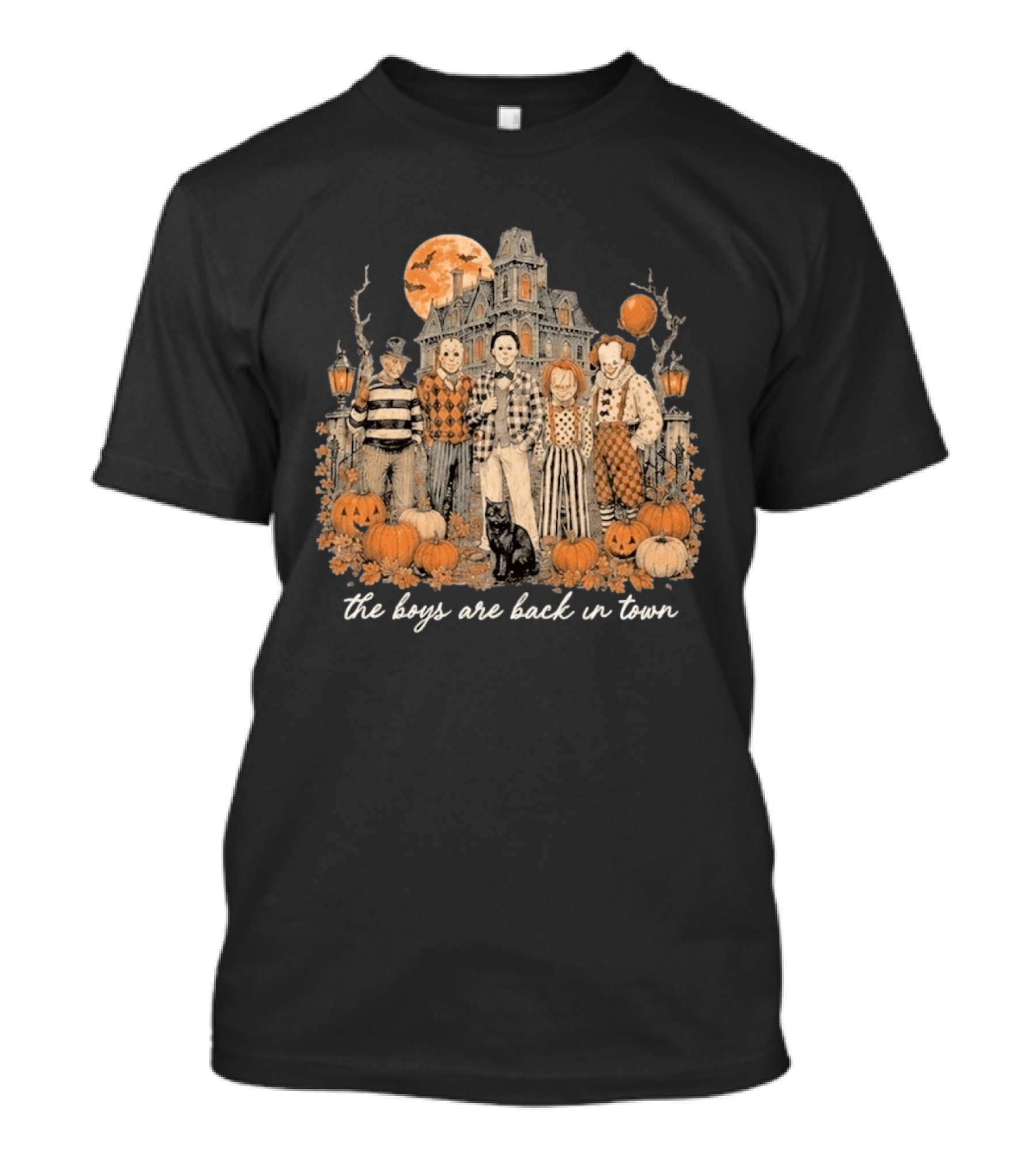 Halloween Horror Characters The Boys Are Back In Town Haunted House Pumpkin Patch T-Shirt