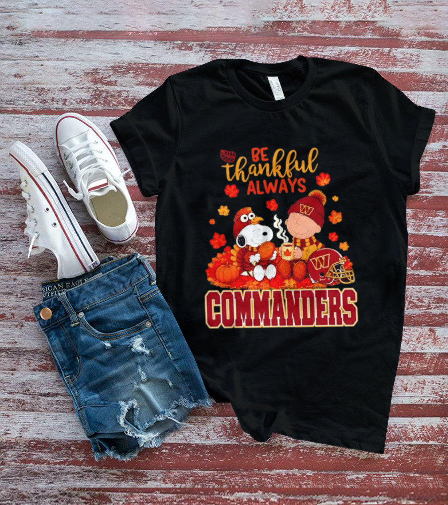 Be Thankful Always Snoopy And Charlie Brown With Commanders Autumn Leaves T-Shirt