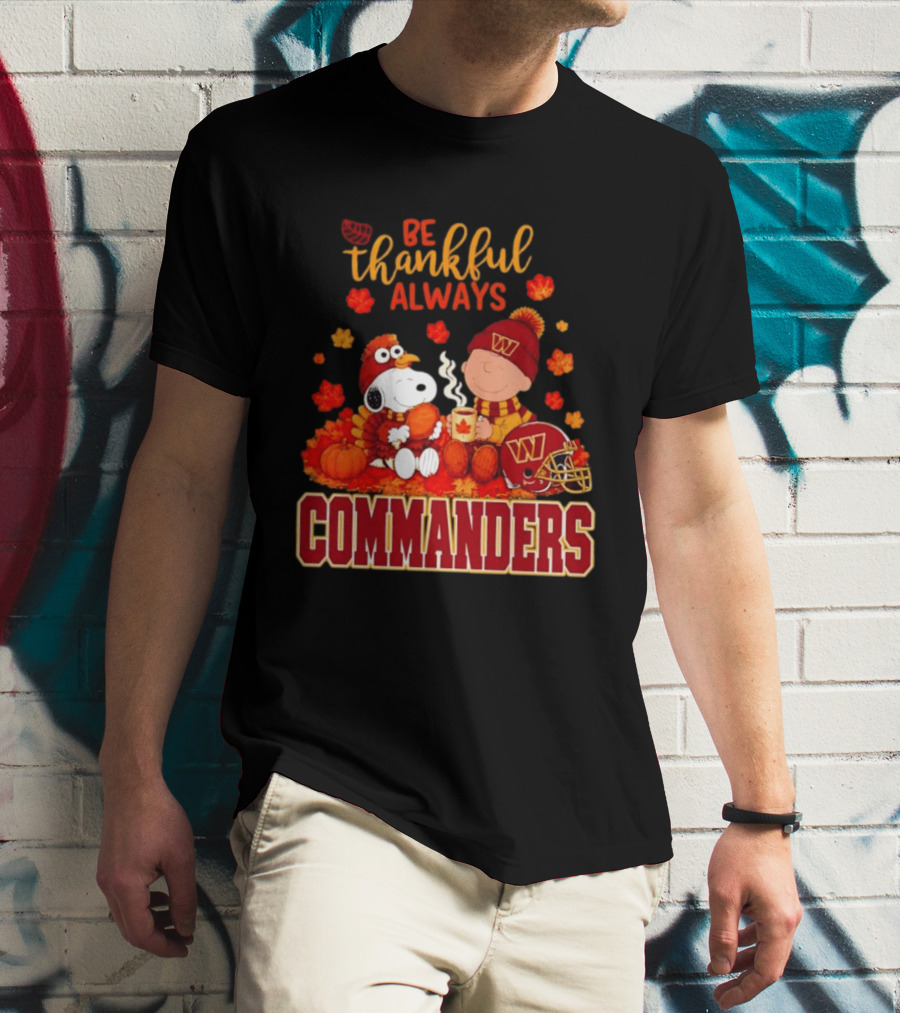 Be Thankful Always Snoopy And Charlie Brown With Commanders Autumn Leaves T-Shirt