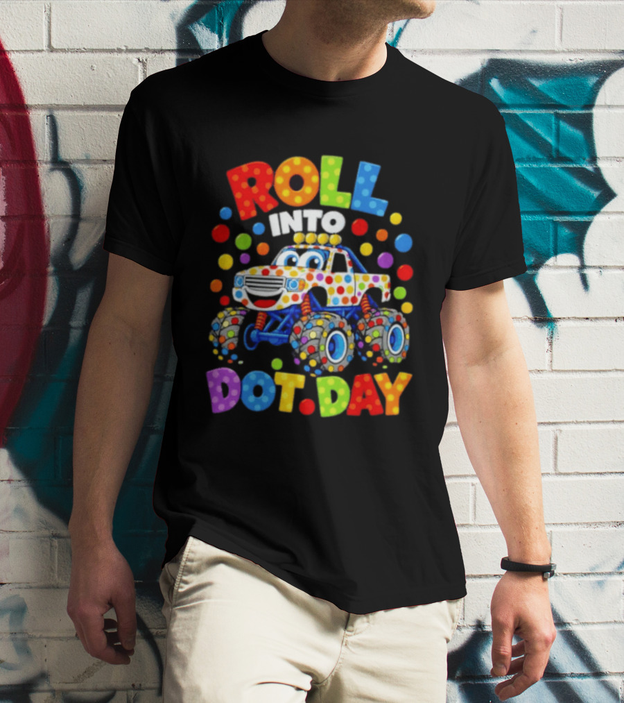 Roll Into Dot Day Colorful Polka Dot Car Fun T-Shirt