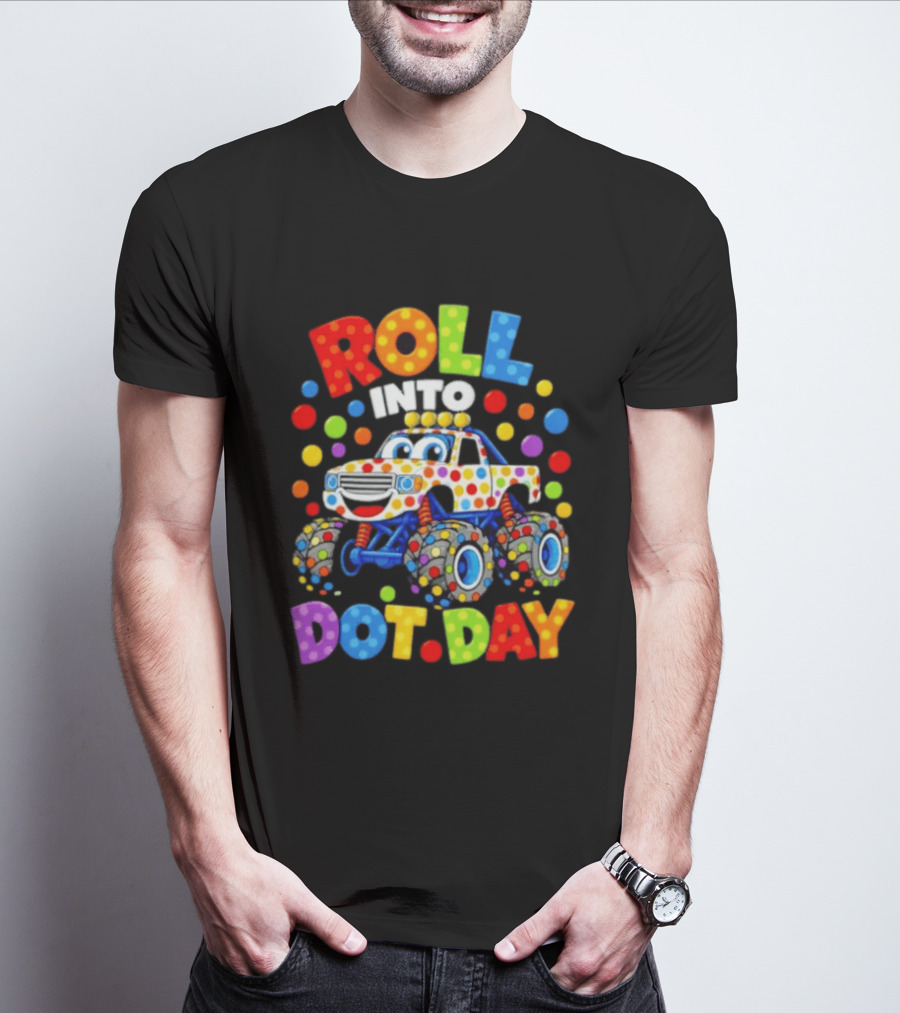Roll Into Dot Day Colorful Polka Dot Car Fun T-Shirt