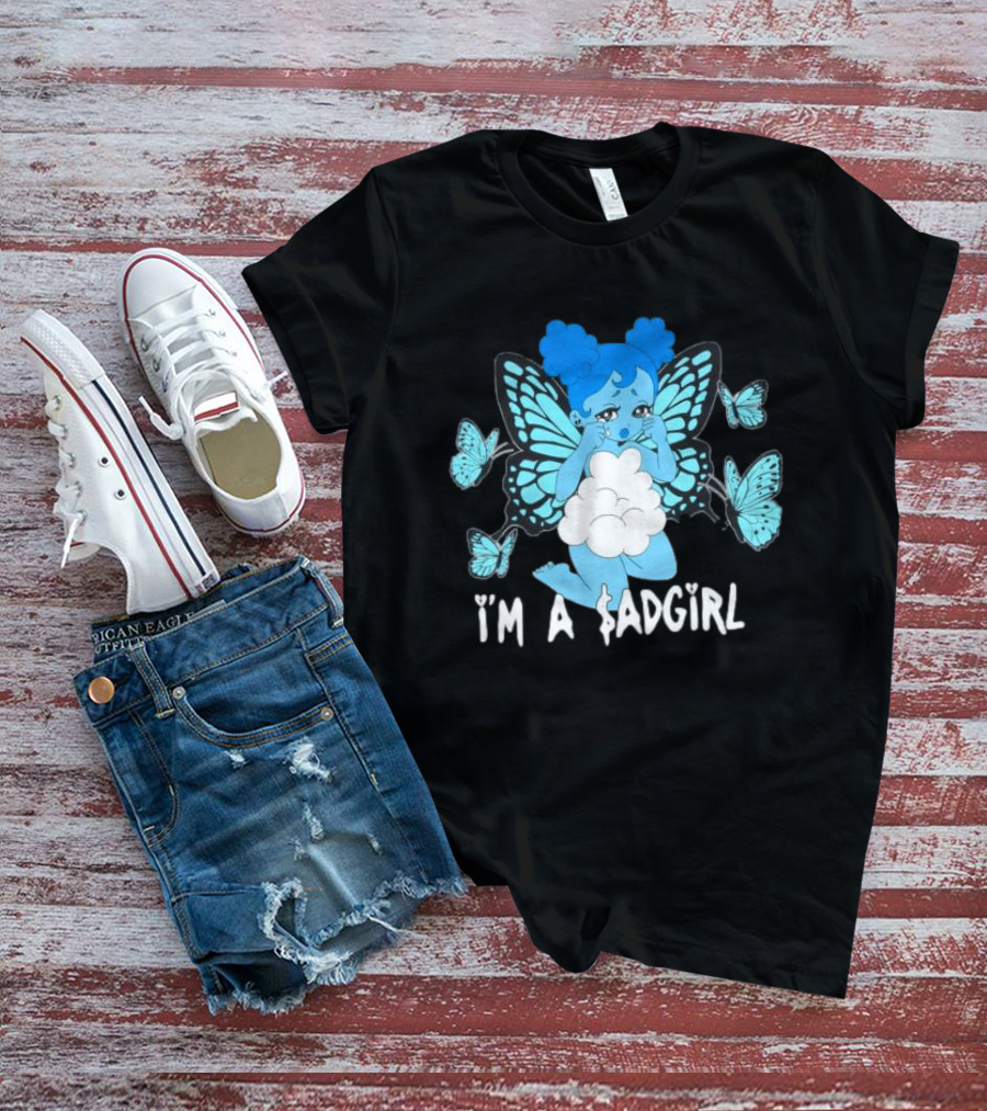 I'm A $ad Girl Blue Butterfly Sad Girlz Store Black T-Shirt