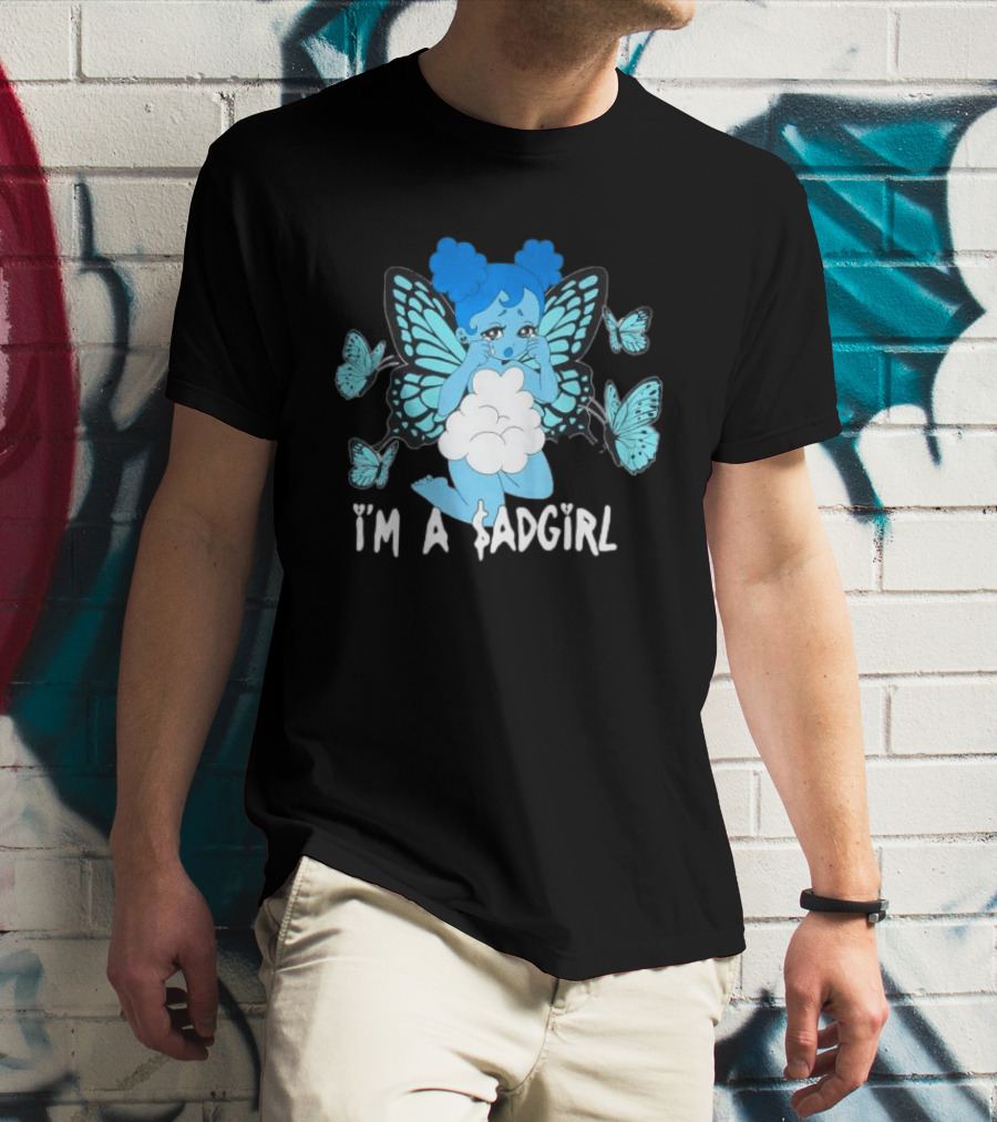 I'm A $ad Girl Blue Butterfly Sad Girlz Store Black T-Shirt