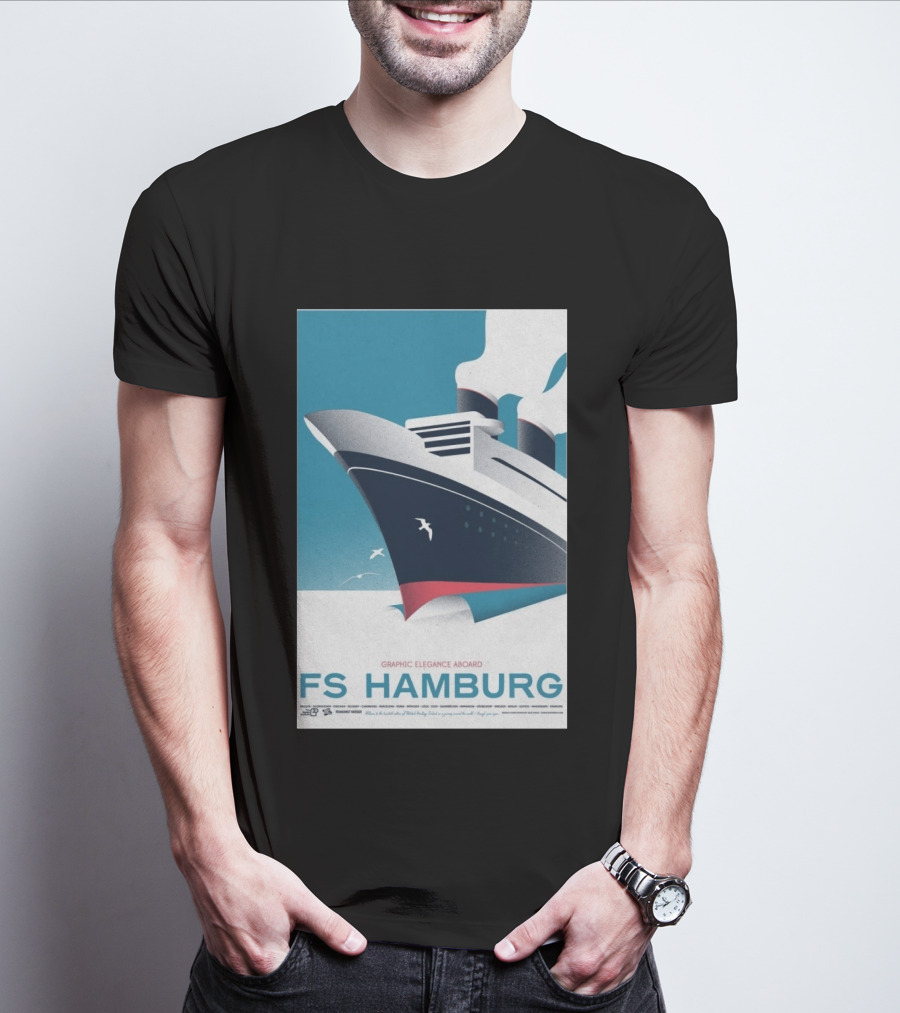 FS Hamburg Graphic Elegance Aboard Travel Maritime T-Shirt