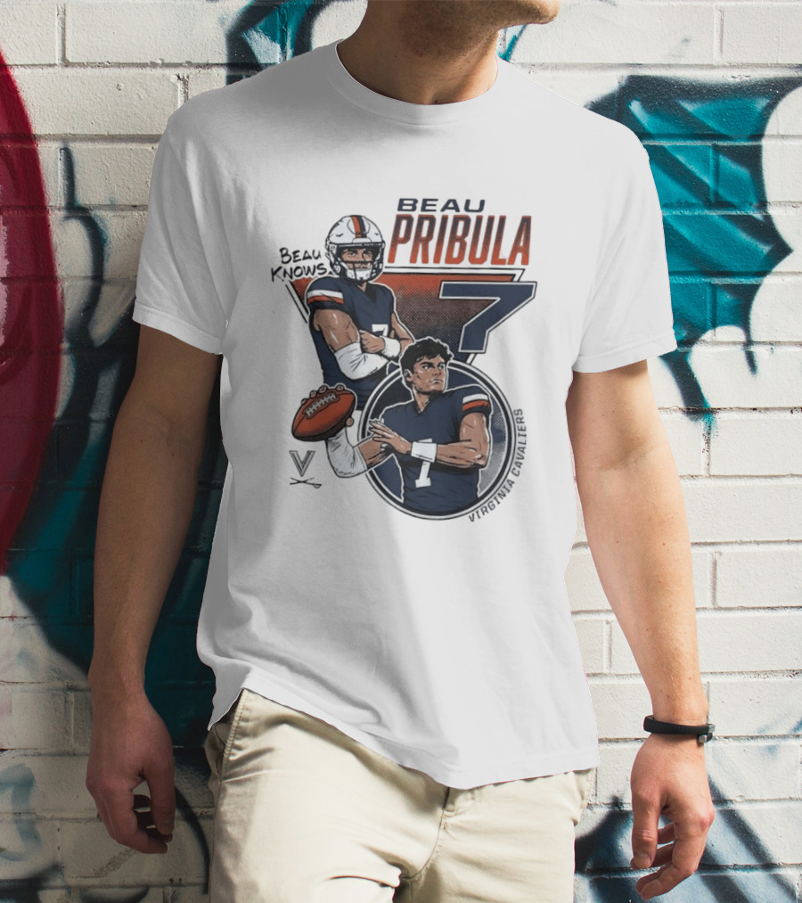 Beau Pribula No 7 Virginia Cavaliers Football Beau Knows T-Shirt