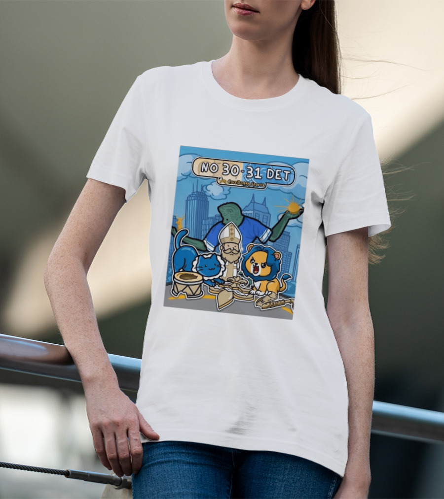 CornDoggy Sports NO 30 31 DET New Orleans Saints Vs Detroit Lions T-Shirt