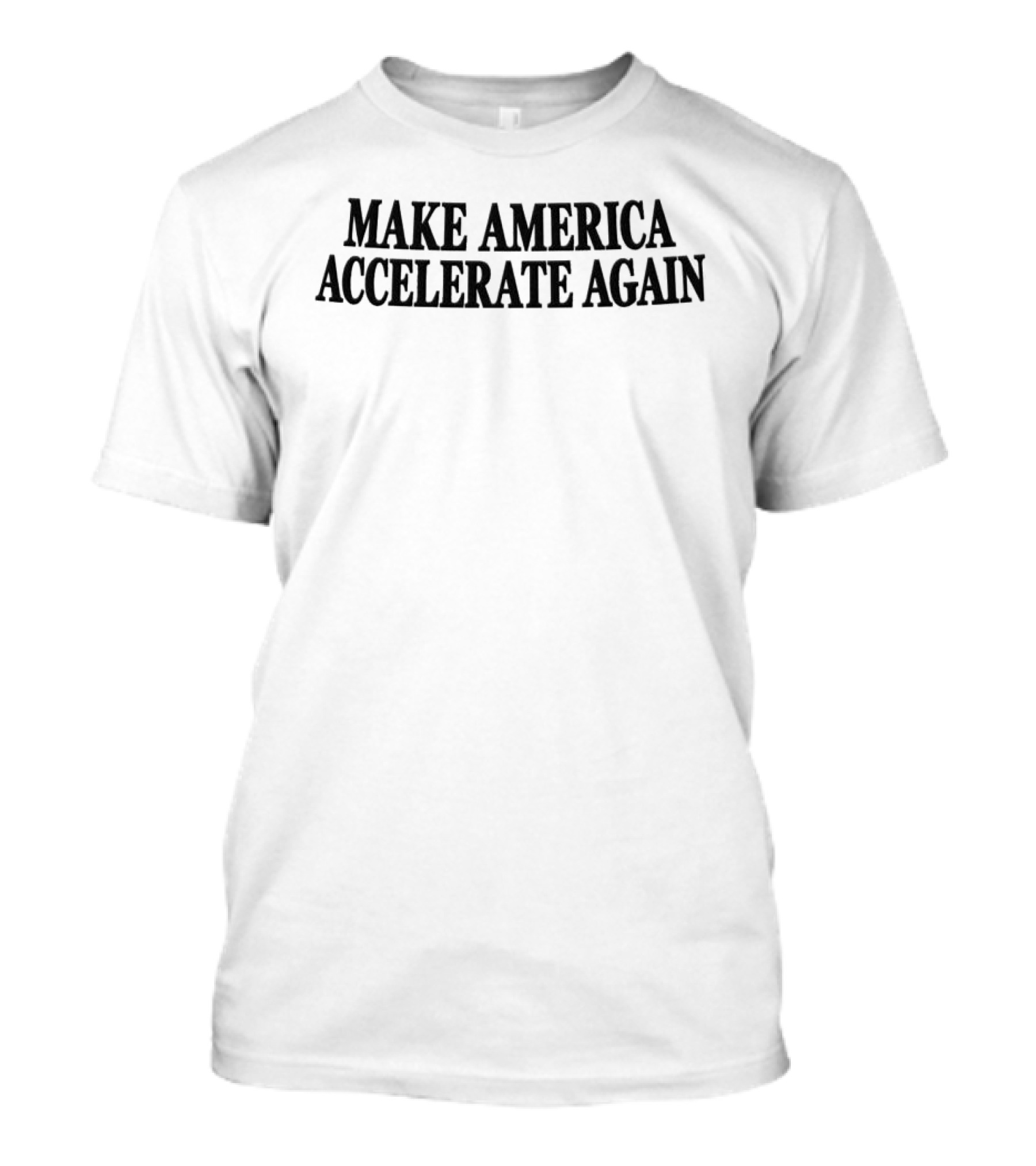 Make America Accelerate Again Effective Accelerationism Shop Maaa Hat T-Shirt