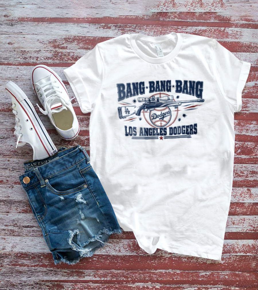 Los Angeles Dodgers Bang Bang Bang Sniper Rifle Scope Target Bullet Holes T-Shirt