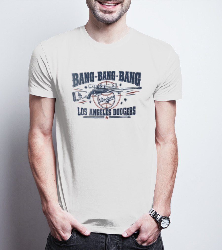 Los Angeles Dodgers Bang Bang Bang Sniper Rifle Scope Target Bullet Holes T-Shirt