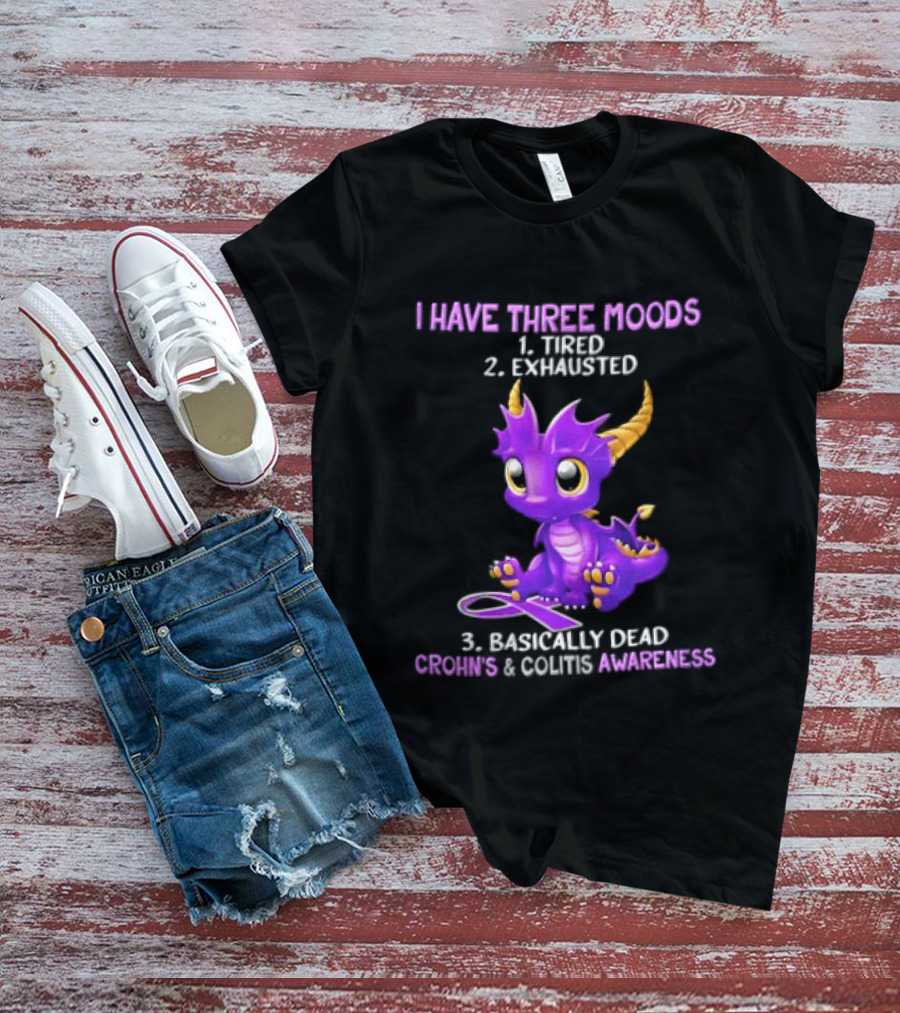 I Have Three Moods Tired Exhausted Basically Dead Crohns Colitis Awareness Purple Dragon Cartoon T-Shirt