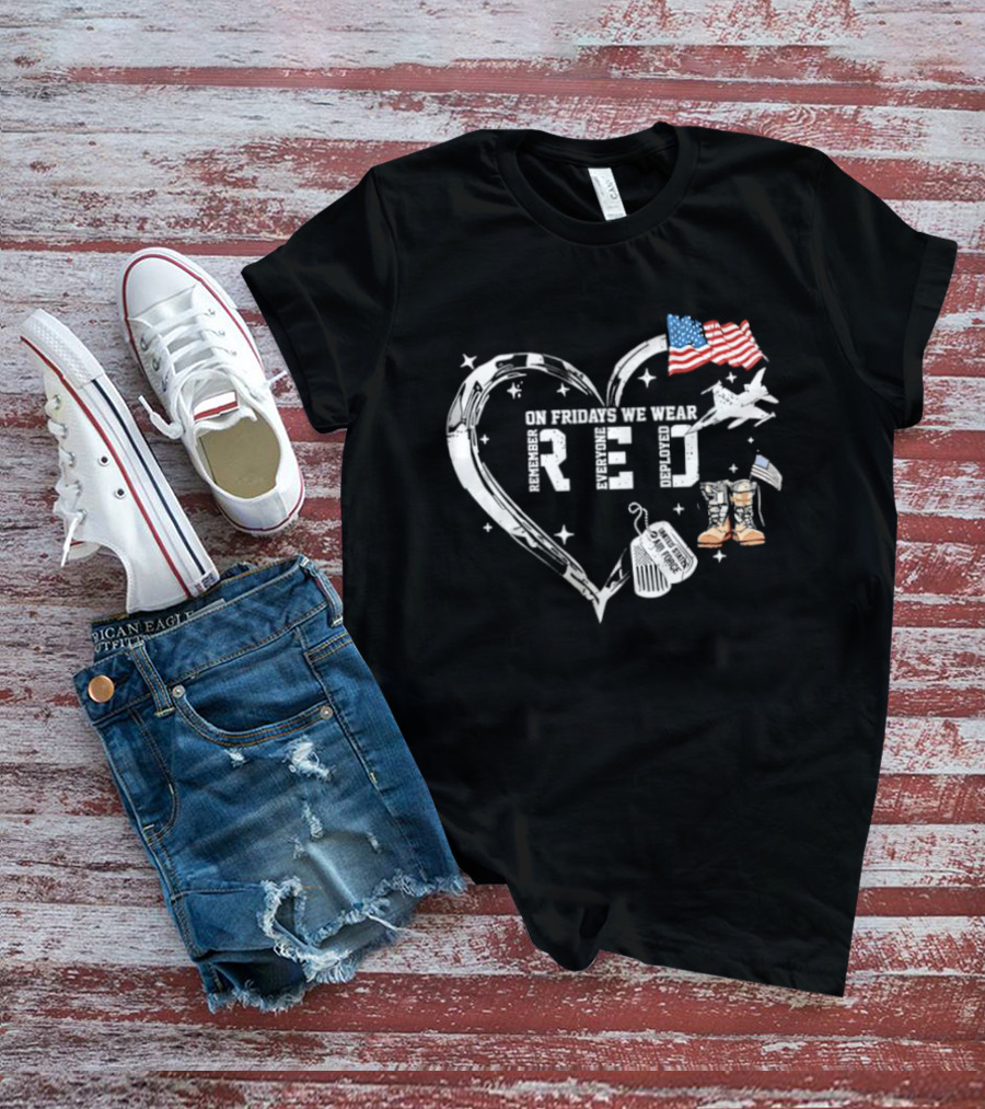On Friday We Wear RED Remember Every Deployed USA Flag And Military Heart T-Shirt