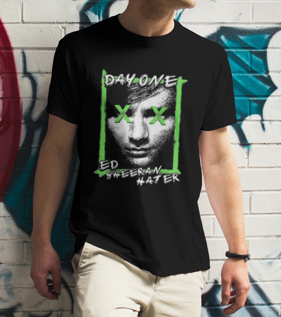 Day One Ed Sheeran Hater Punkwithacamera Clay Graham Ringer T-Shirt