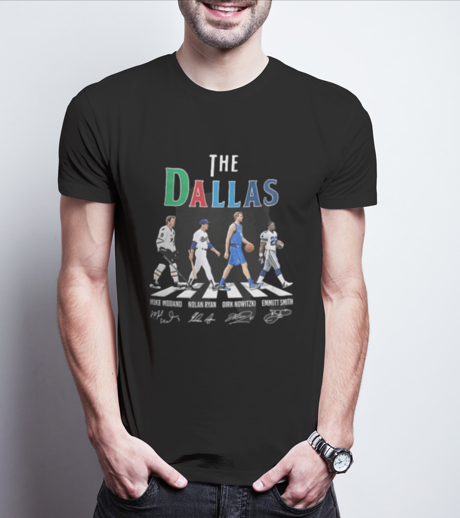 The Dallas Mike Modano Nolan Ryan Dirk Nowitzki Emmitt Smith Abbey Road Roster T-Shirt