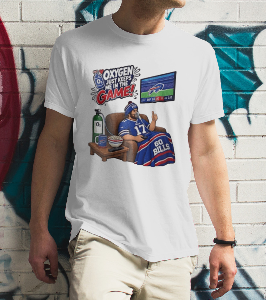 Buffalo Bills Oxygen Just Keeps Me In The Game Go Bills Cartoon Man Ing TV T-Shirt