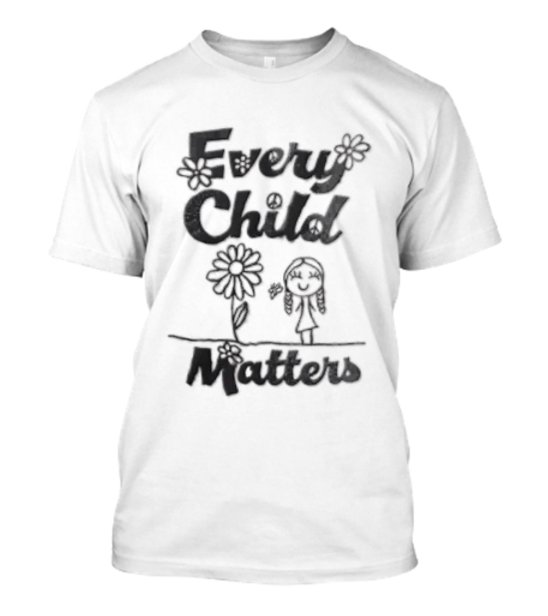 Every Child Matters Message With Flowers And Child Drawing T-Shirt