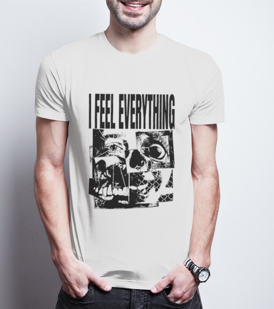 I Feel Everything Horror Skull Face T-Shirt
