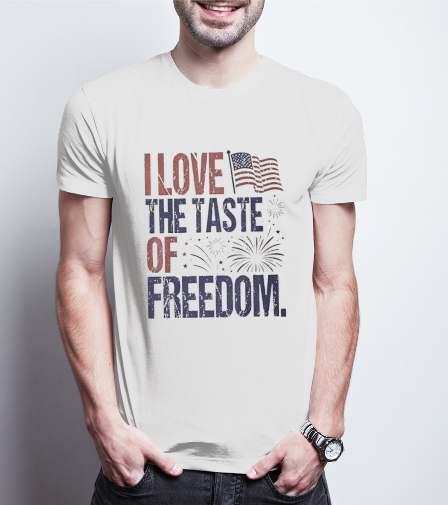 Patriotic I Love The Taste Of Freedom American Flag Fireworks Celebration T-Shirt