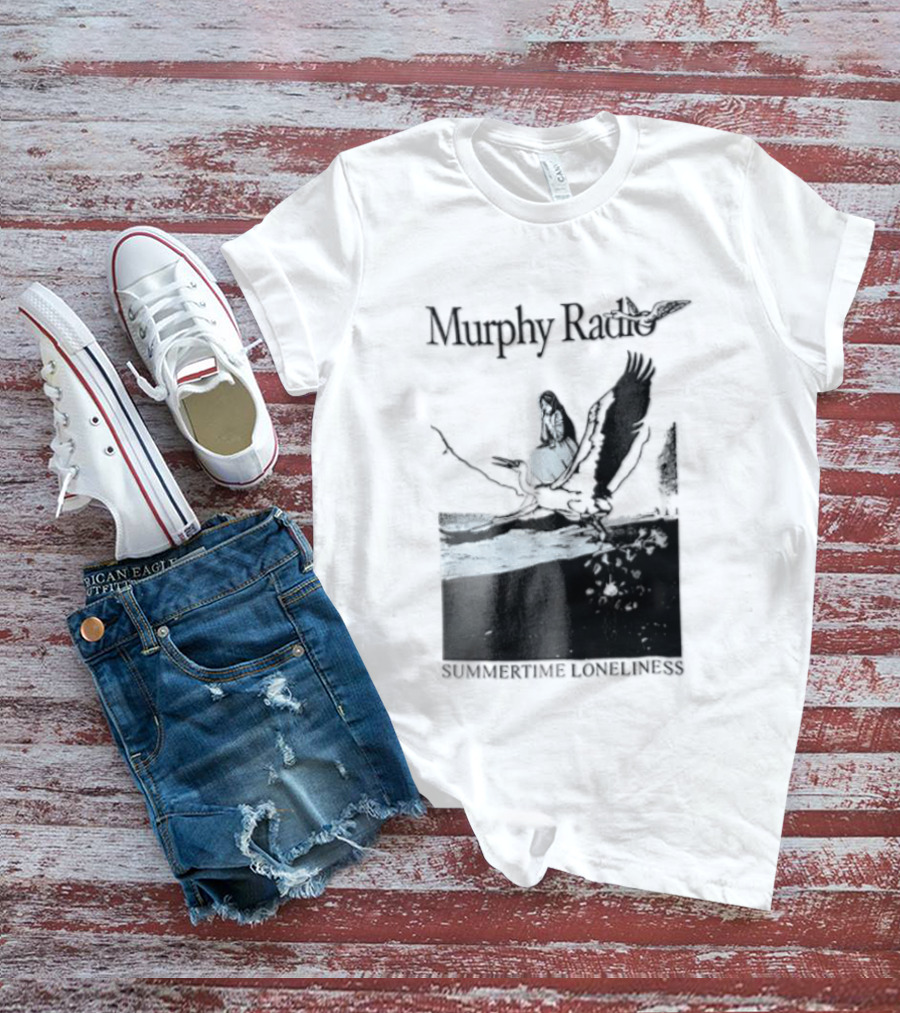 Murphy Radio Summertime Loneliness Woman On Flying Crane At Shore Line T-Shirt