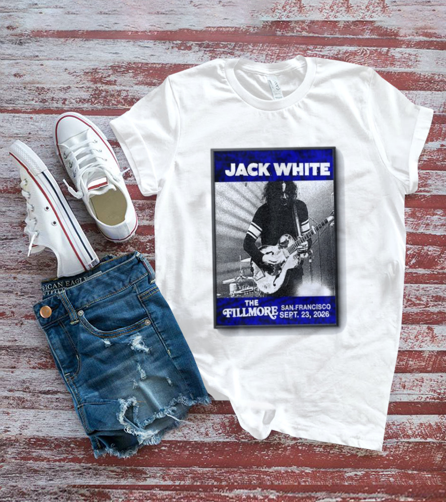 Jack White The Fillmore San Francisco September 23 2026 T-Shirt